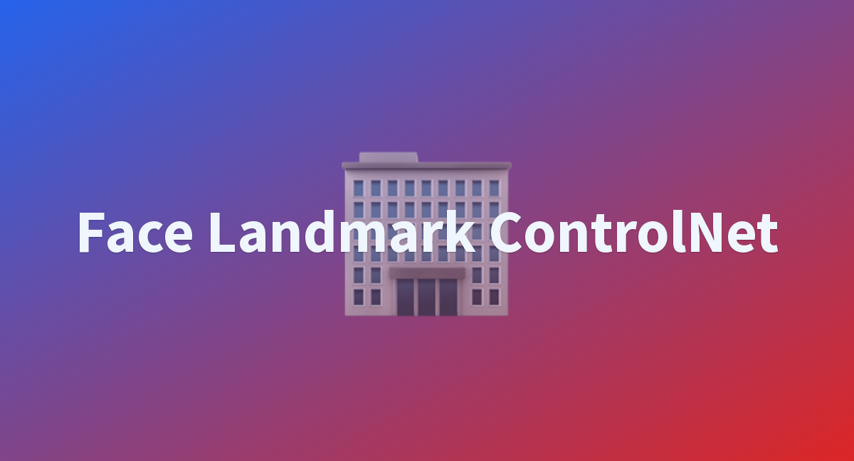 Изображение для сервиса Face Landmark ControlNet номер один