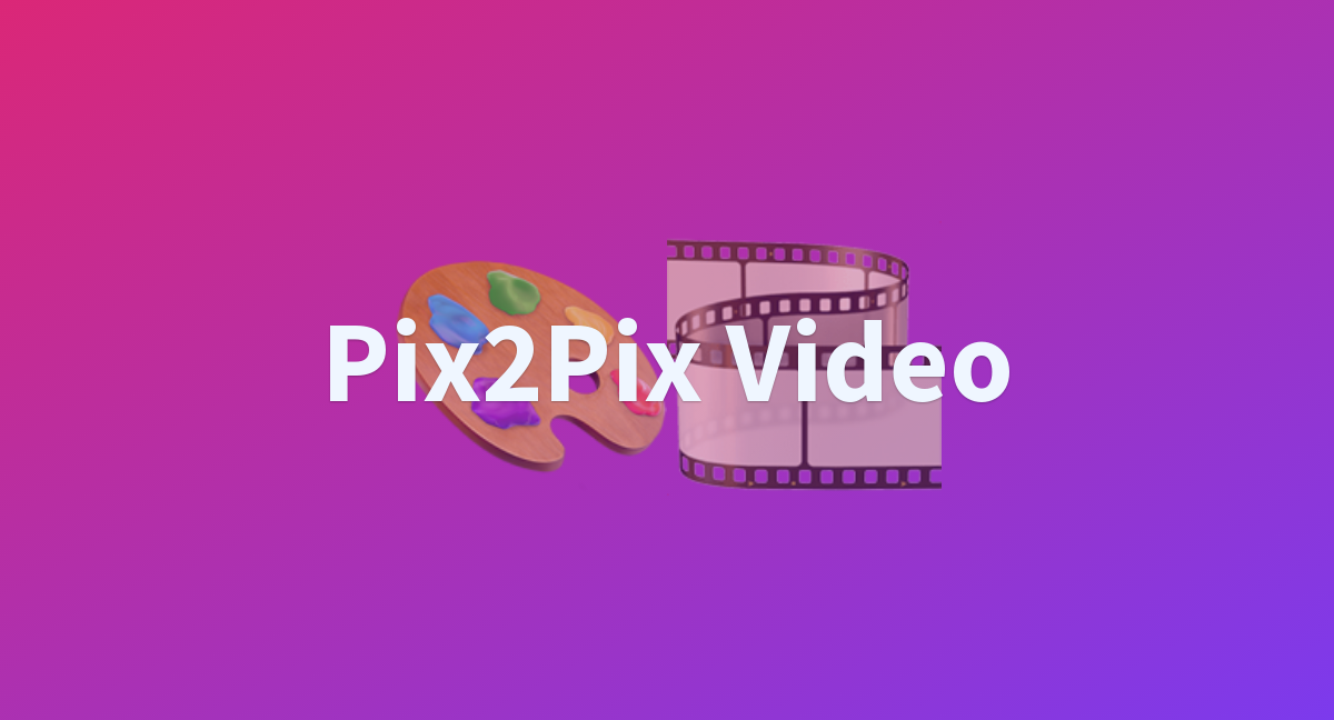 Изображение для сервиса Pix2Pix Video номер один